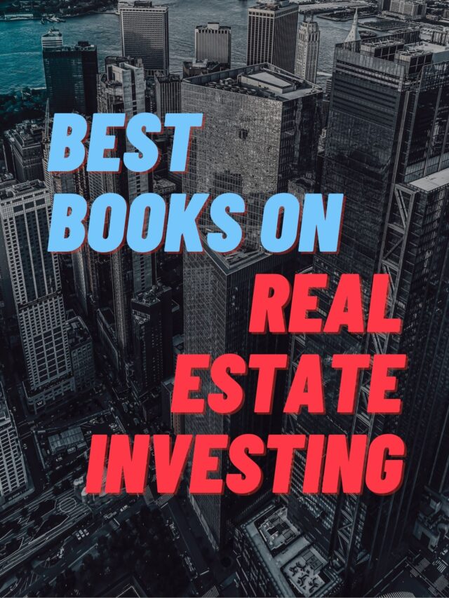 Secret Behind Real Estate Investing : Read These 7 Books